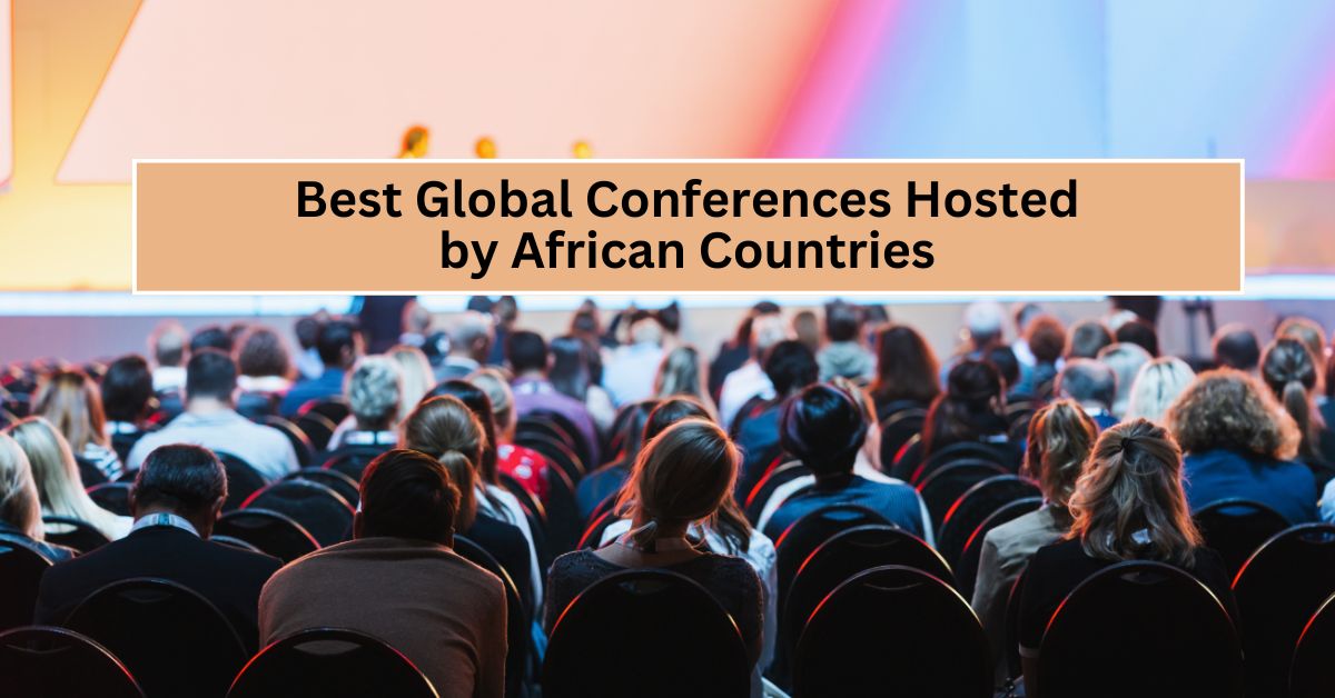 Conferences Hosted by African Countries